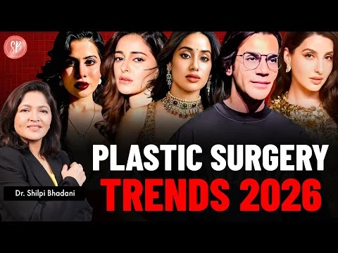 Plastic Surgery Trends 2026: How AI Is Changing Aesthetic Treatments | Dr. Shilpi Bhadani