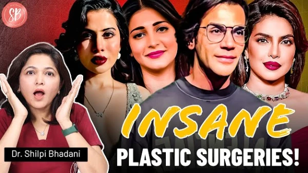 Bollywood Celebrities Plastic Surgery Secrets | Popular Procedures & Trends | Dr. Shilpi Bhadani